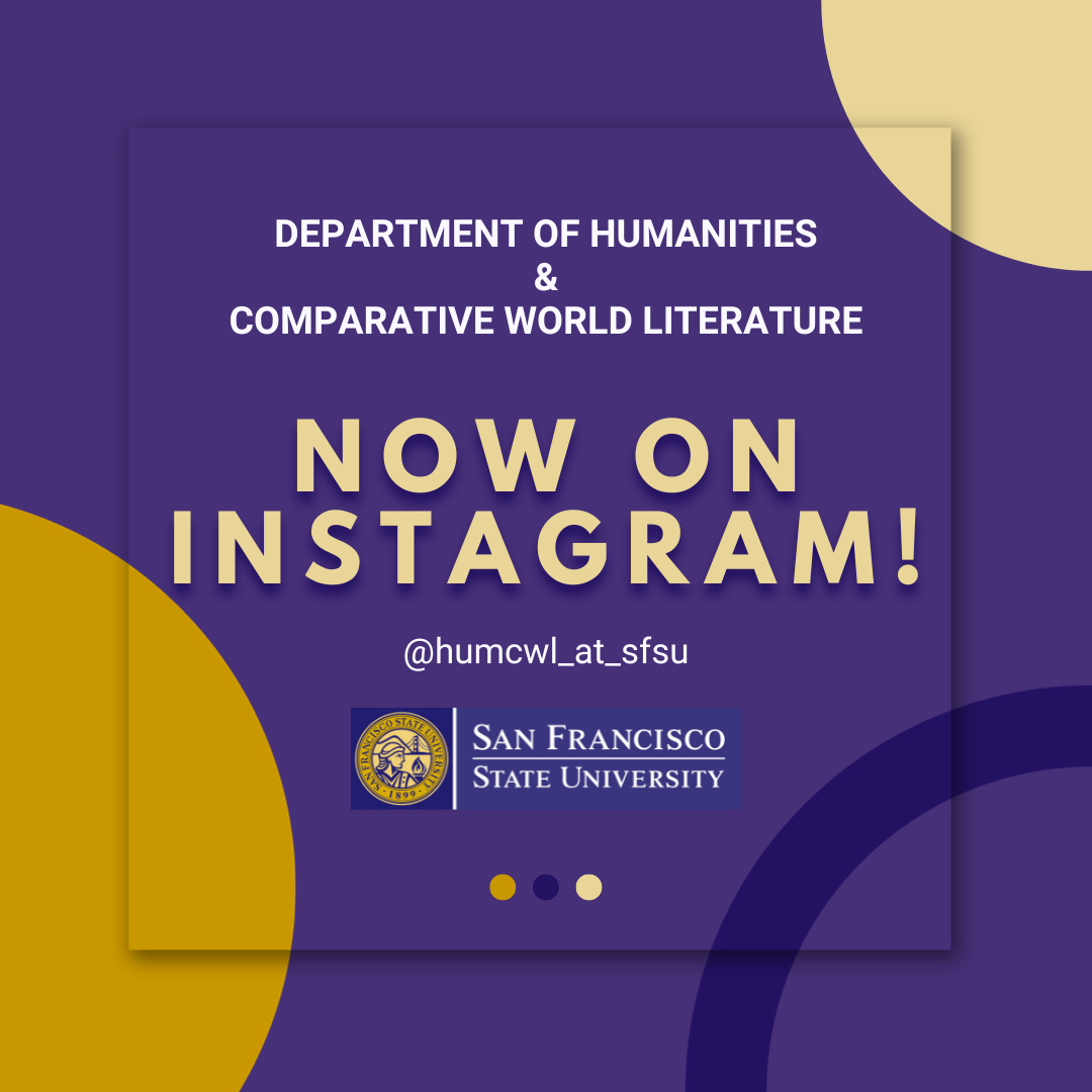 Purple and yellow graphic with the SFSU logo announcing HUMCWL's new instagram